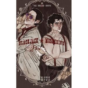 Blackjack + Moonshine -- Sirius